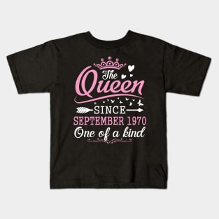 The Queen Since September 1970 One Of A Kind Happy Birthday 50 Years Old To Me You Kids T-Shirt